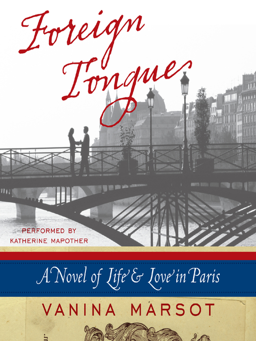 Title details for Foreign Tongue by Vanina Marsot - Available